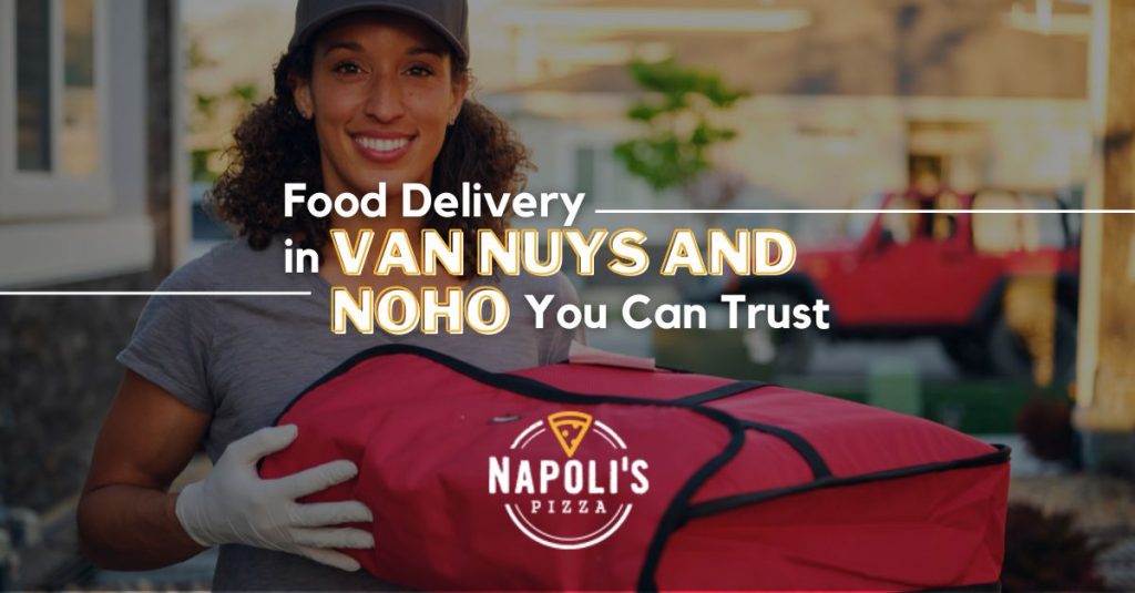 Food Delivery in Van Nuys
