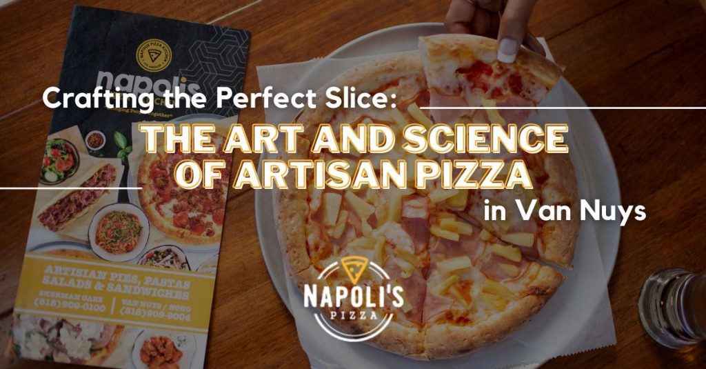 Artisan Pizza in Van Nuys