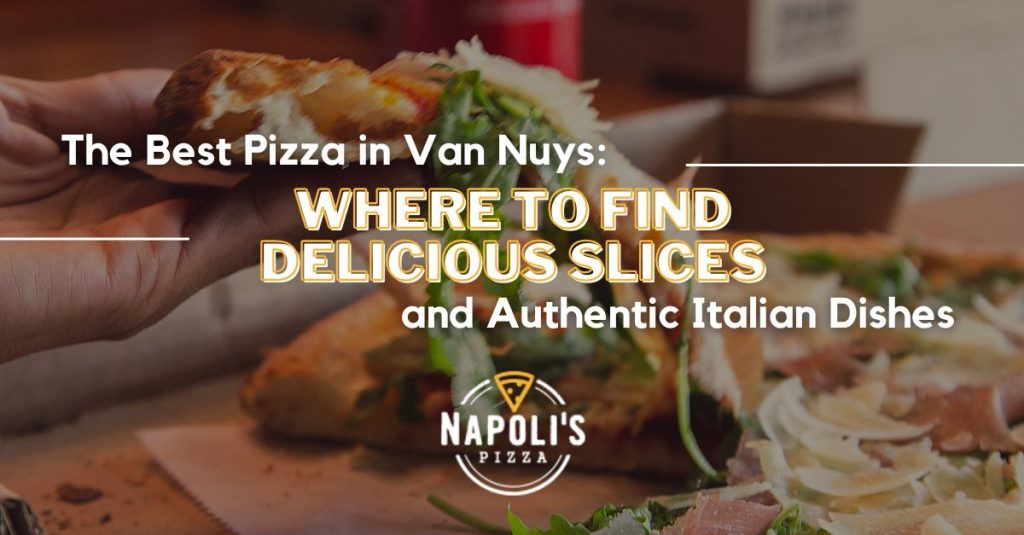 Pizza in Van Nuys