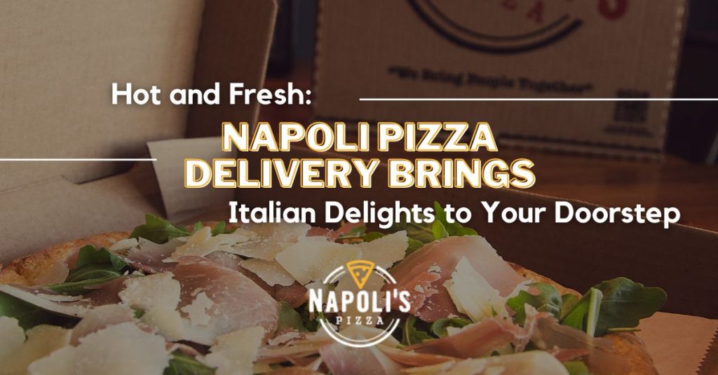 Napoli Pizza Delivery