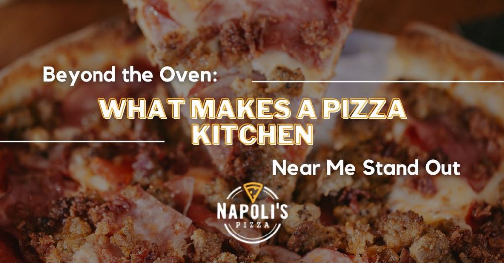 Pizza Kitchen Near Me