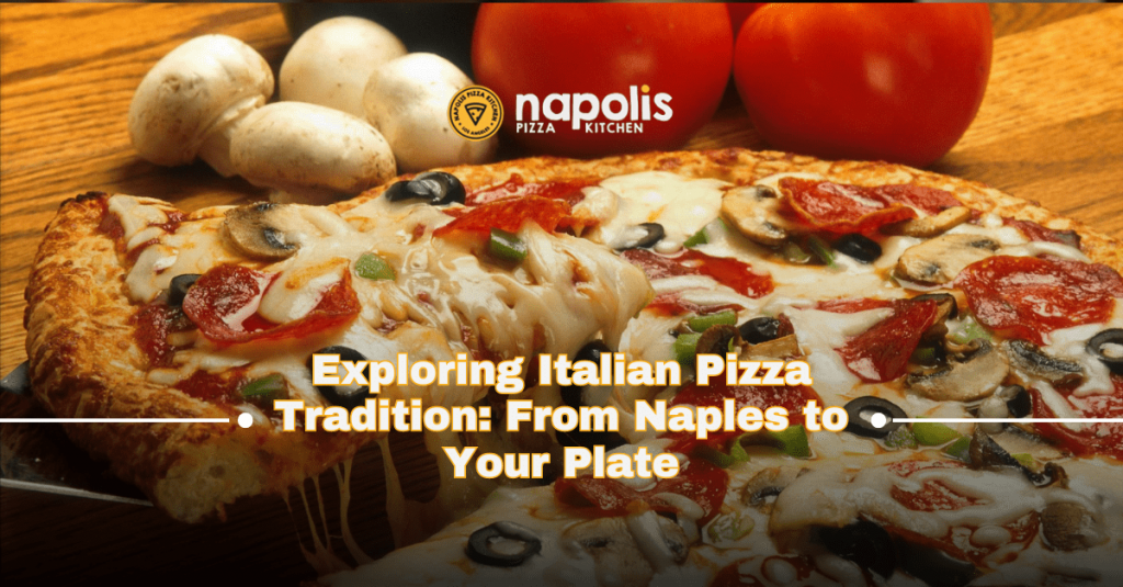 exploring Italian pizza tradition